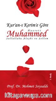 Kur'an-ı Kerim'e Göre Hazreti Muhammed (s.a.v.)