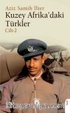 Kuzey Afrika’daki Türkler Cilt 2