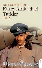Kuzey Afrika’daki Türkler Cilt 2