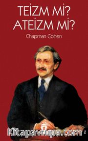Teizm mi? Ateizm mi?