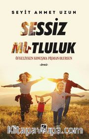 Sessiz Mutluluk