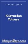 Kılavuzdan Yolcuya