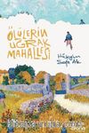 Ölülerin Uğrak Mahallesi