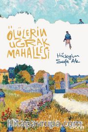 Ölülerin Uğrak Mahallesi