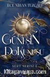 Güneşin Dokunuşu (Karton Kapak)