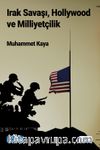 Irak Savaşı, Hollywood ve Milliyetçilik