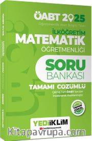 2025 ÖABT İlköğretim Matematik Öğretmenliği Tamamı Çözümlü Soru Bankası