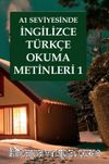 A1 Seviyesinde İngilizce-Türkçe Okuma Metinleri 1