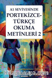A1 Seviyesinde Portekizce-Türkçe Okuma Metinleri 2