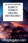 A1 Seviyesinde Korece-Türkçe Okuma Metinleri 3