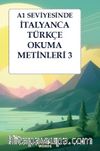 A1 Seviyesinde İtalyanca-Türkçe Okuma Metinleri 3