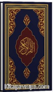 Kur'an-ı Kerîm (Fazilet Hattı-Orta Boy-Mıklepsiz-Lacivert)