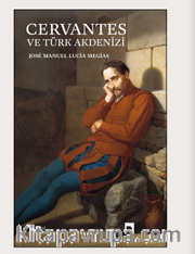 Cervantes ve Türk Akdenizi
