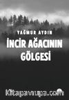 İncir Ağacının Gölgesi