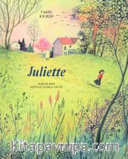 Juliette <br />  Bahar Hep Hayaletlerle Gelir
