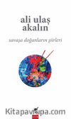 Savaşa Doğanların Şiirleri