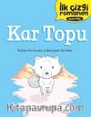 İlk Çizgi Romanım: Kar Topu