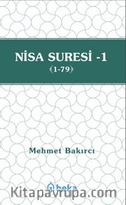Nisa Suresi Tefsiri 1 (1-79)