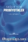 Sağlık İçin Probiyotikler - El Kitabı