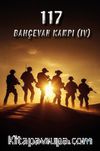 117 / Bahçevan Kampı (IV)