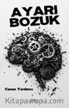 Ayarı Bozuk 