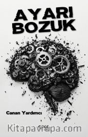 Ayarı Bozuk 