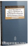 Dırar Mescidlerinin, Tağutun İşbirlikçileri ve Temsilcilerinin Arkasında Namaz Kılmanın Hükmü