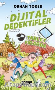 Dijital Dedektifler 4 / Tablet Firarda