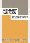 Tevfik Fikret & Devir, Şahsiyet, Eser