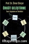Örgüt Geliştirme & Teori Uygulama ve Teknikleri