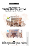 Türkiye ve İran’da Yükseköğretim Sistemi & Karşılaştırmalı Bir Yaklaşım