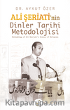 Ali Şeriati’nin Dinler Tarihi Metodolojisi