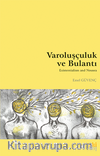 Varoluşçuluk ve Bulantı