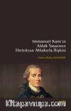 Immanuel Kant’ın Ahlak Yasasının Hıristiyan Ahlakıyla İlişkisi