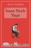İnsan Neyle Yaşar