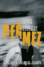 Değmez