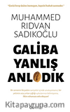 Galiba Yanlış Anladık