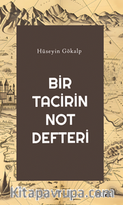 Bir Tacirin Not Defteri