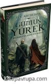 Gümüş Yürek  2: Bilinmeyen Lanetin Kederi (Ciltli)