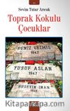 Toprak Kokulu Çocuklar