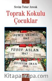 Toprak Kokulu Çocuklar