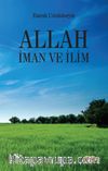 Allah İman ve İlim
