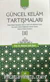 Güncel Kelam Tartışmaları 2