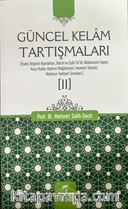 Güncel Kelam Tartışmaları 2