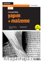 Yapım + Malzeme