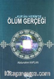 Kur'an-ı Kerim'de Ölüm Gerçeği