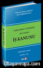 Açıklamalı-İçtihatlı 4857 Sayılı İş Kanunu