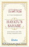 Hayatü’s Sahabe (Karton Kapak)