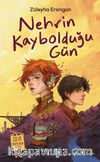 Nehrin Kaybolduğu Gün
