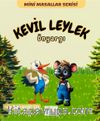 Kevil Leylek / Ön Yargı